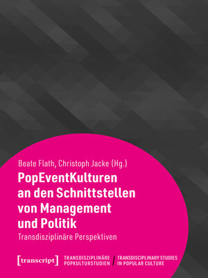 cover image of PopEventKulturen an den Schnittstellen von Management und Politik